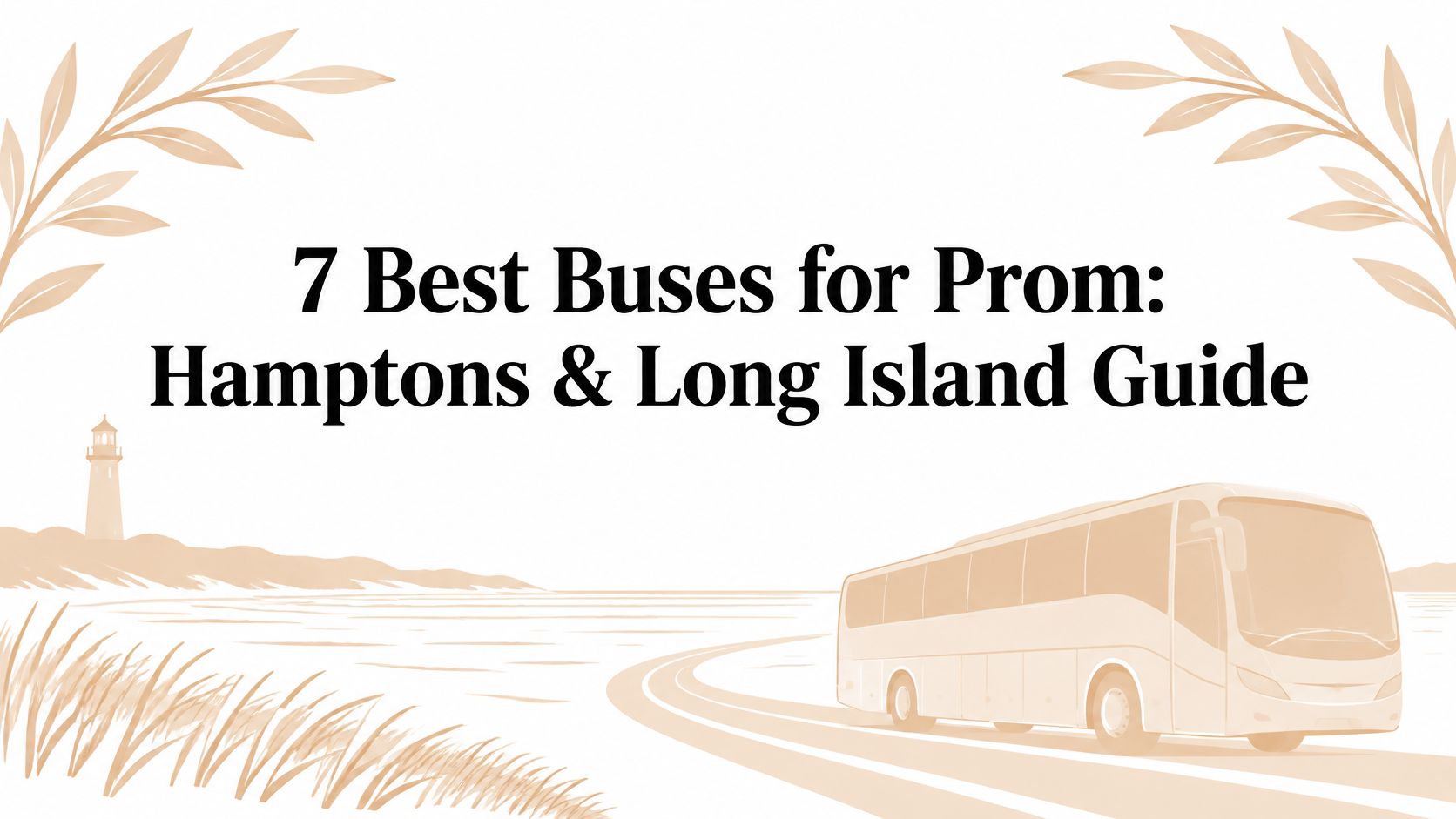 7 Best Buses for Prom: Hamptons & Long Island Guide
